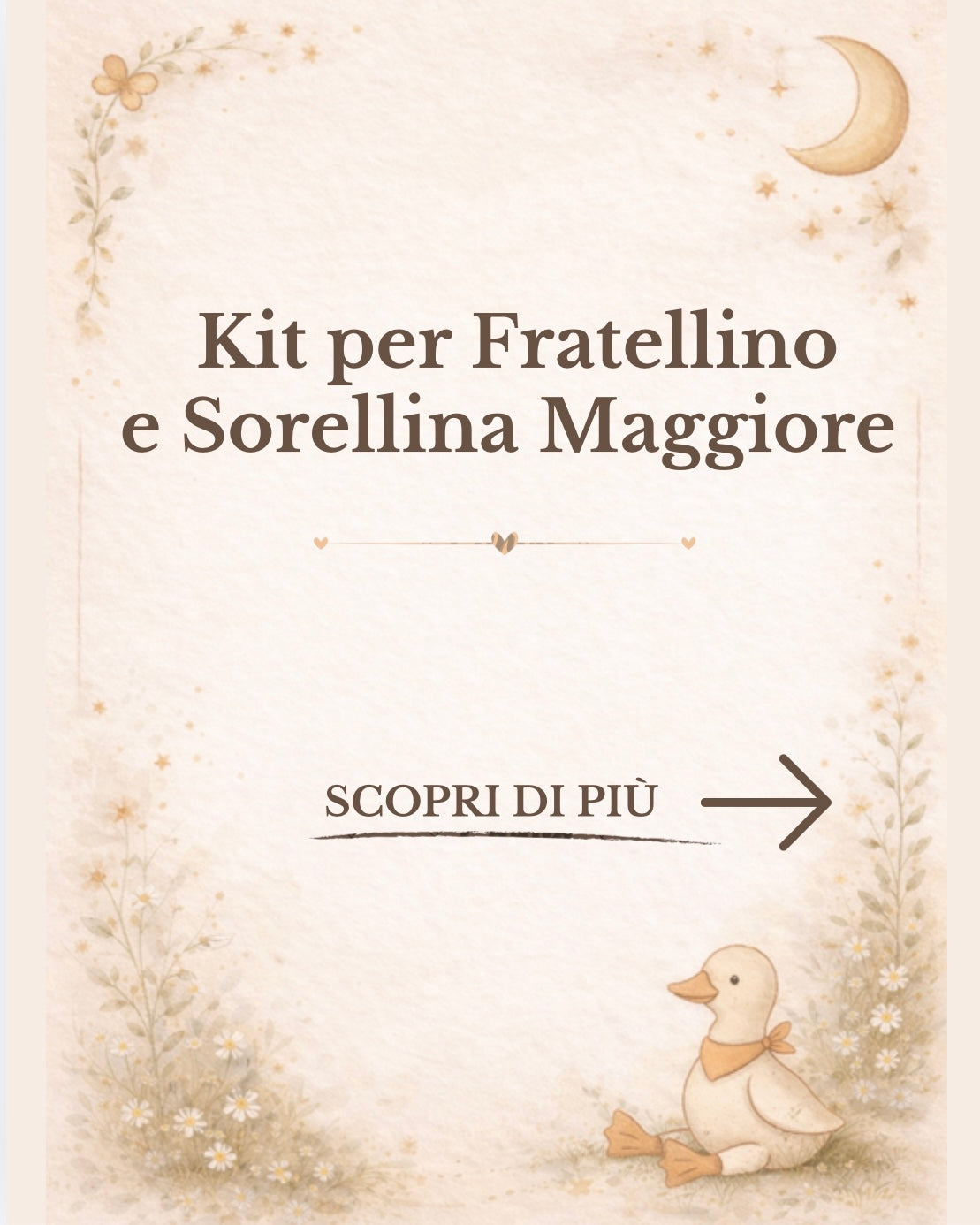 Il kit fratellino e sorellina maggiore ❤️ Gli Amici di Nidò 🐥